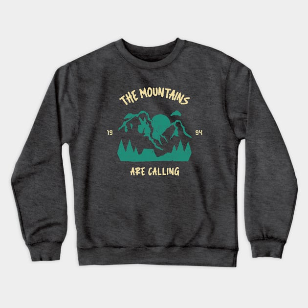 The Mountains Are Calling Crewneck Sweatshirt by Tip Top Tee's